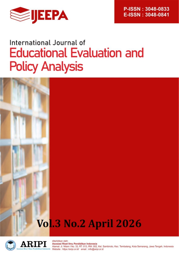 					View Vol. 3 No. 2 (2026): April : International Journal of Educational Evaluation and Policy Analysis
				